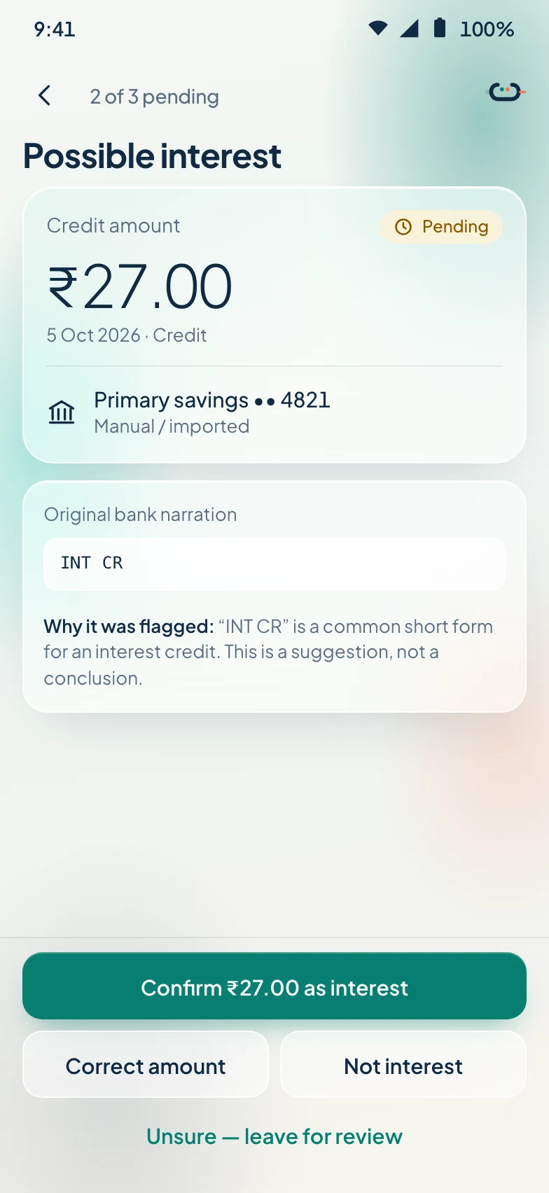 App preview showing a possible interest credit of 27 rupees, the original bank narration INT CR, and review choices.